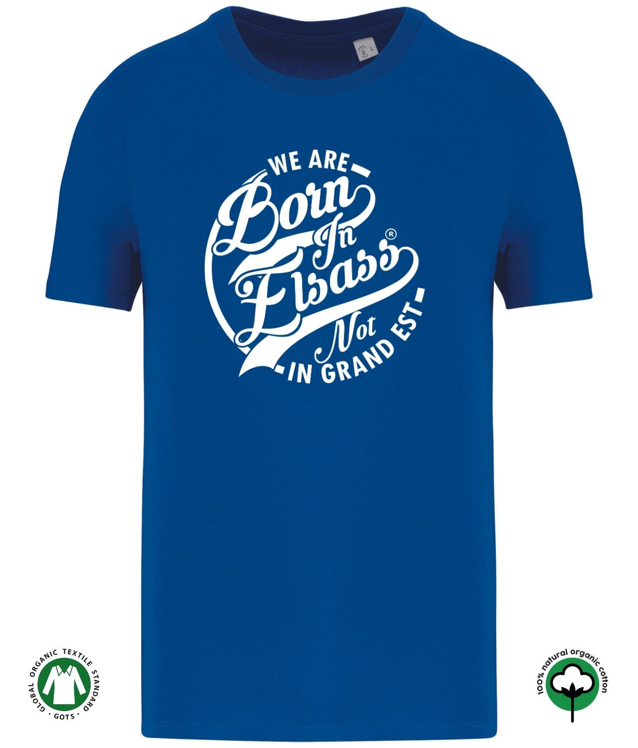 T-Shirt Not in Grand Est Mixte - 100% Coton Bio de Born In Elsass